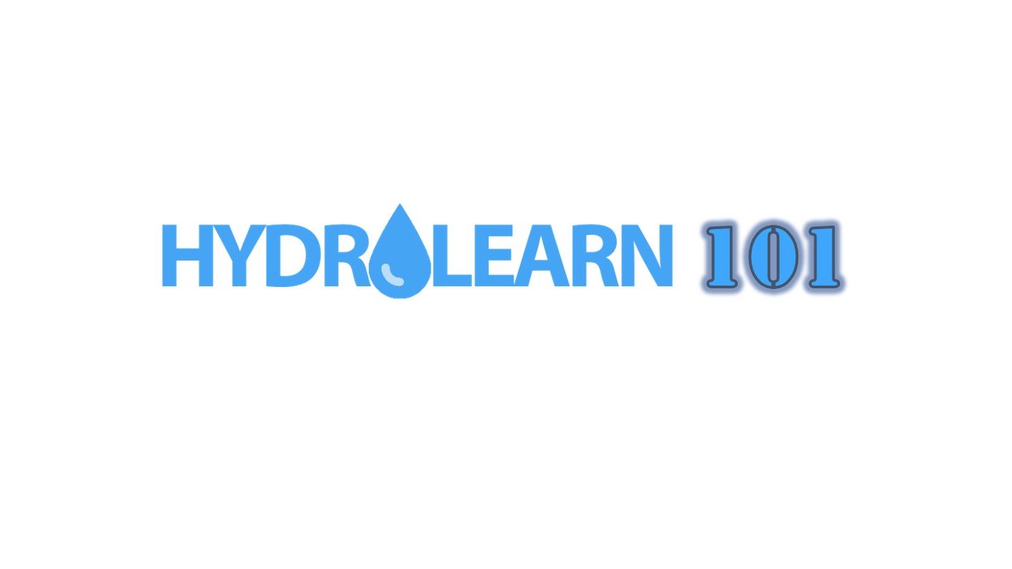 Using HydroLearn, Why and How? HL10101